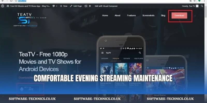 Comfortable evening streaming maintenance