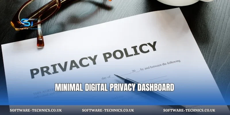 Minimal digital privacy dashboard