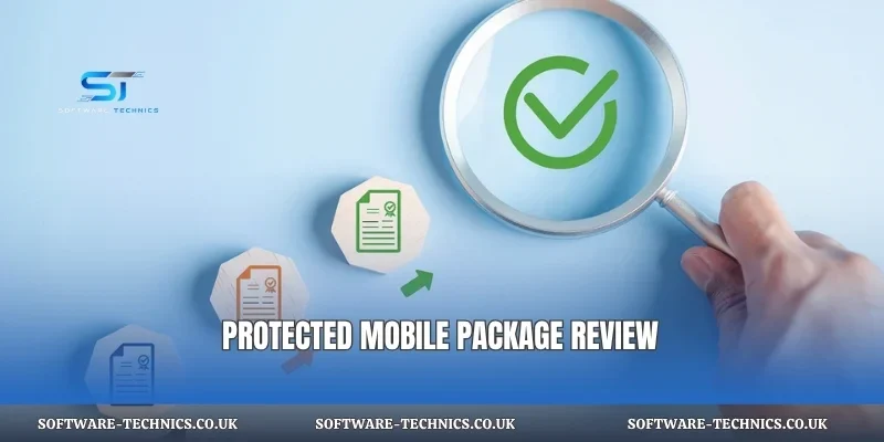 Protected mobile package review